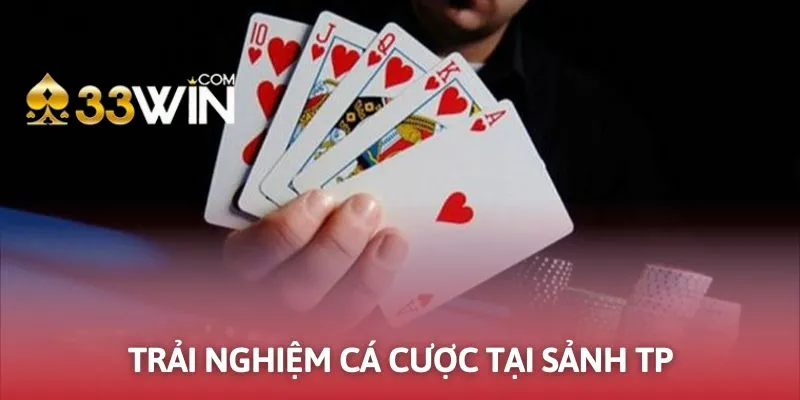 TP là sảnh game bài đình đám hội viên không nên bỏ lỡ