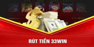 Rút tiền 33win